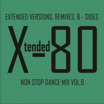 VA - Xtended 80 - Non Stop Dance Mix vol.01 - 25 