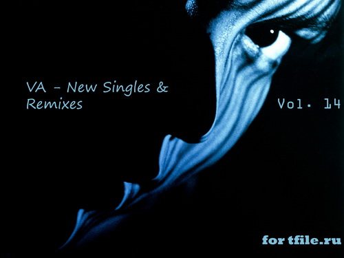 VA - New Singles Remixes Vol. 1-60 