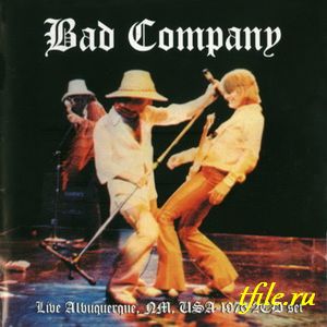 Bad Company - Дискография 
