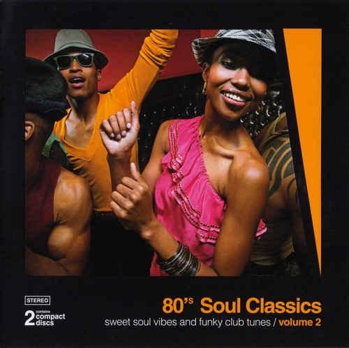 VA - 80 s Soul Classics Vol. 1-3 