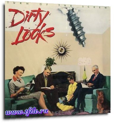 Dirty Looks - Дискография 