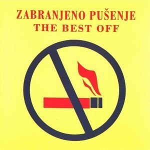 Zabranjeno Pusenje / No Smoking Orchestra / The Poisoners - Дискография 